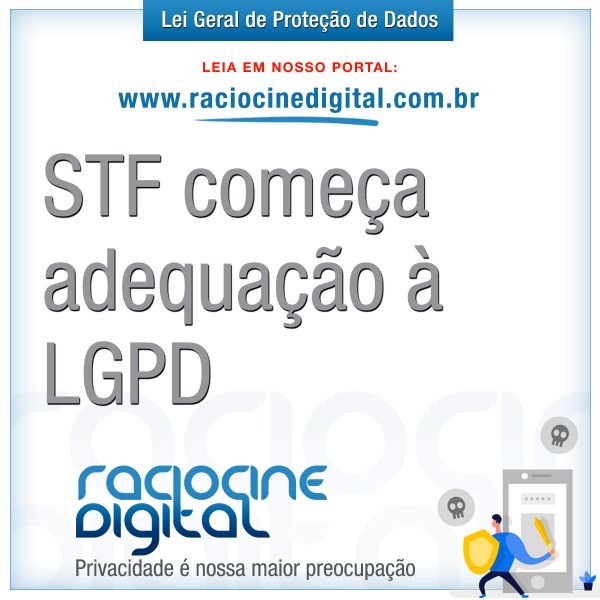 stf começa adequação à LGPD