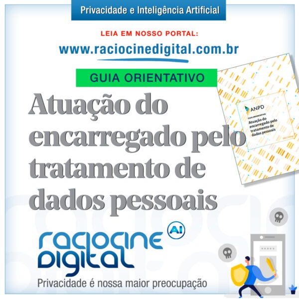 Atuação do encarregado pelo tratamento de dados pessoais